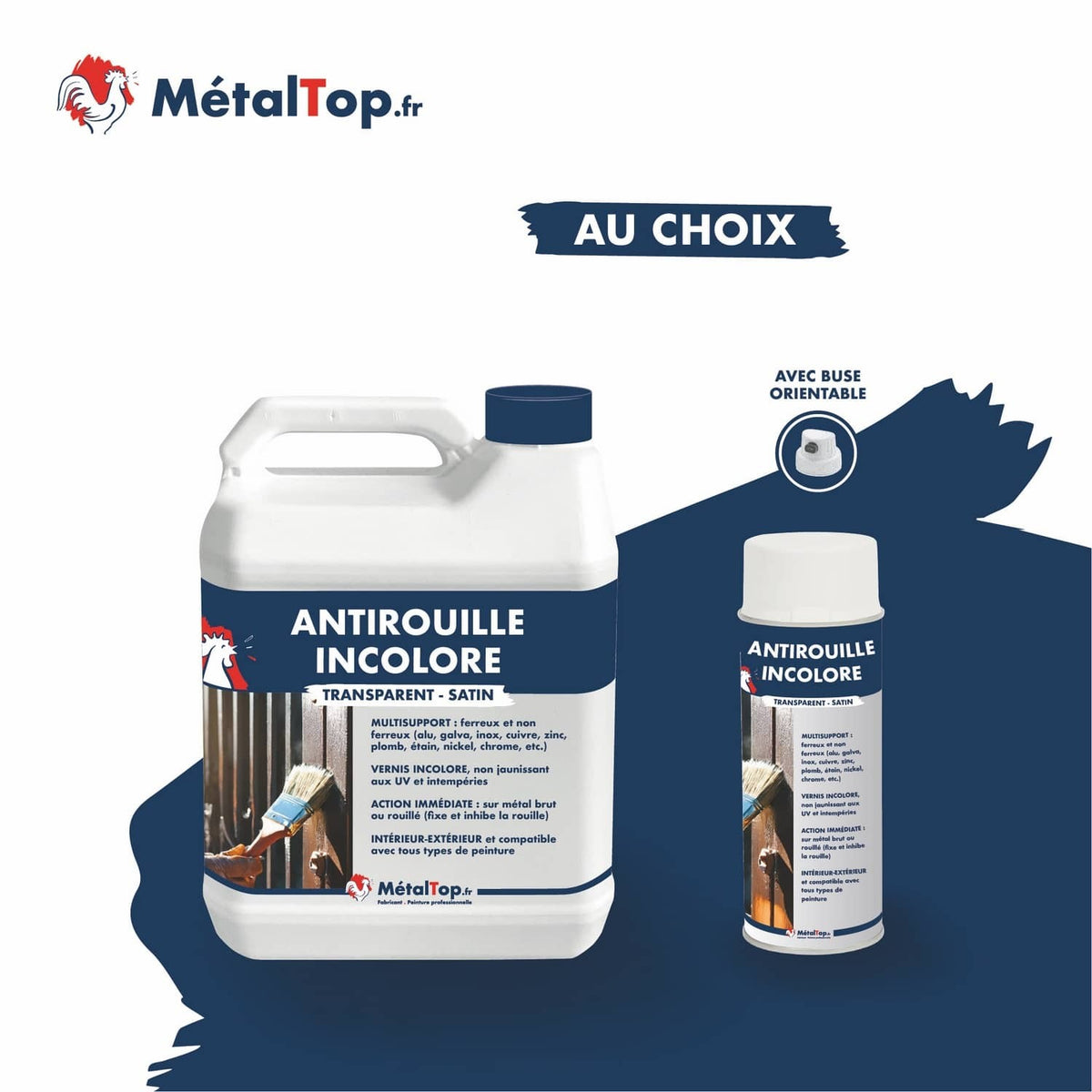 Antirouille incolore MétalTop satin, en bidon et bombe aérosol avec buse orientable