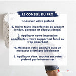 Conseils du pro pour peindre un plafond : préparation du support et deux couches de peinture