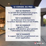 Conseil du pro : tests de propreté, adhérence, porosité et humidité d'un sol avant application